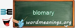 WordMeaning blackboard for blomary
